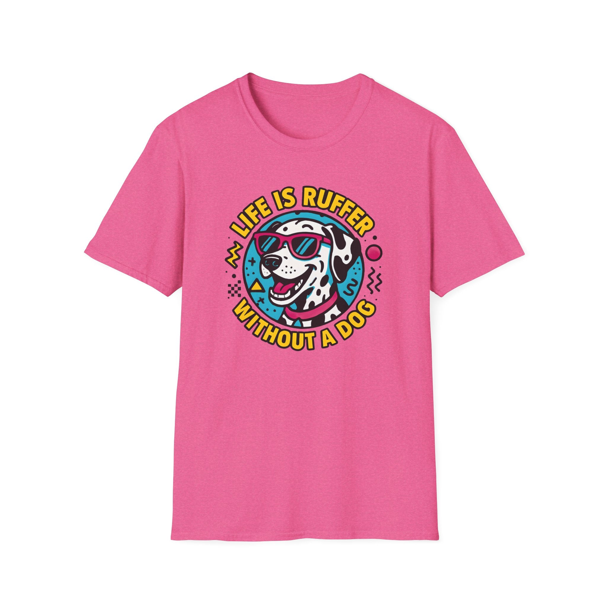 Life Is Ruff T-Shirt