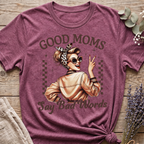 Mom's Say Bad Words T-shirt