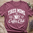 Moms Coffee Club T-shirt
