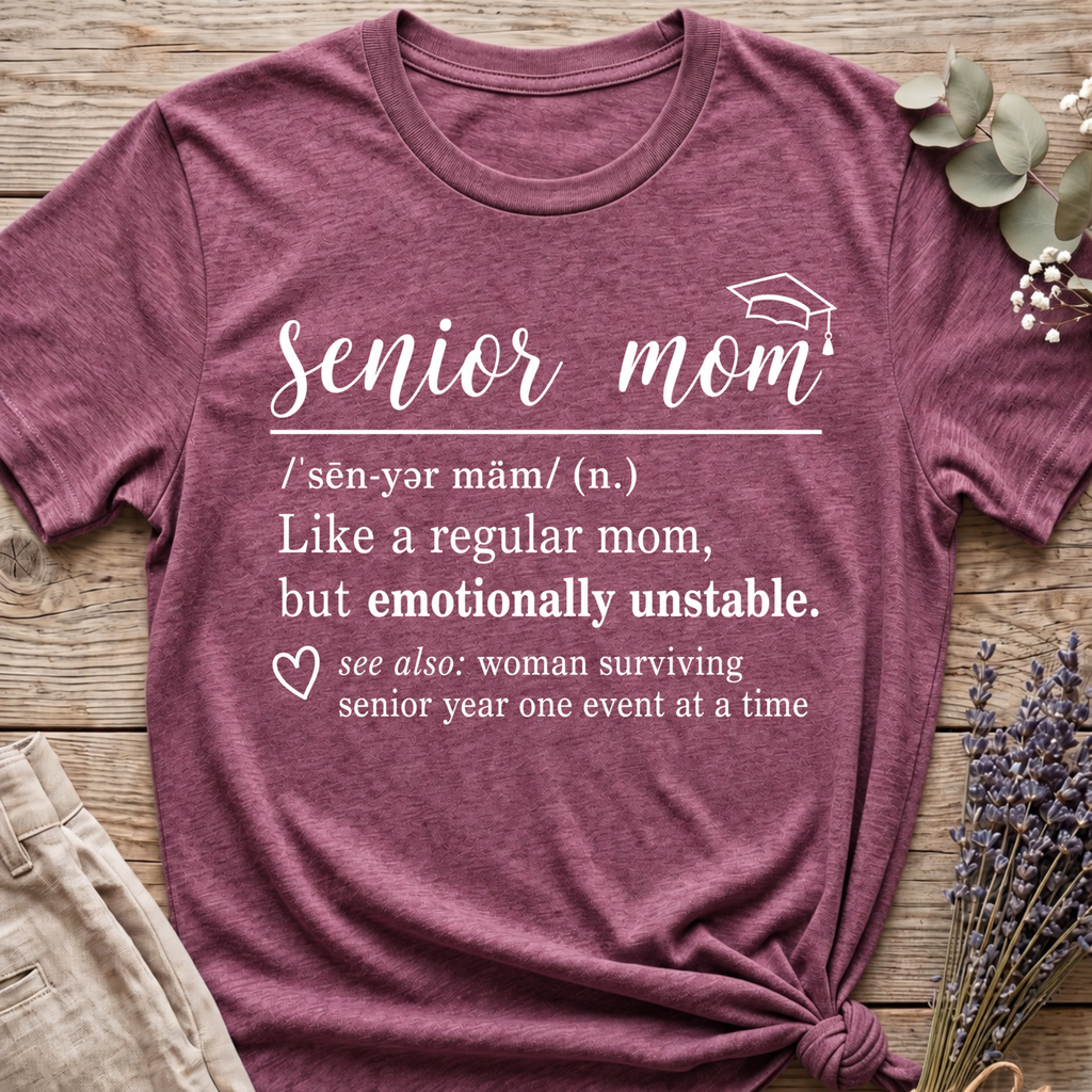 Senior Mom Definition T-shirt
