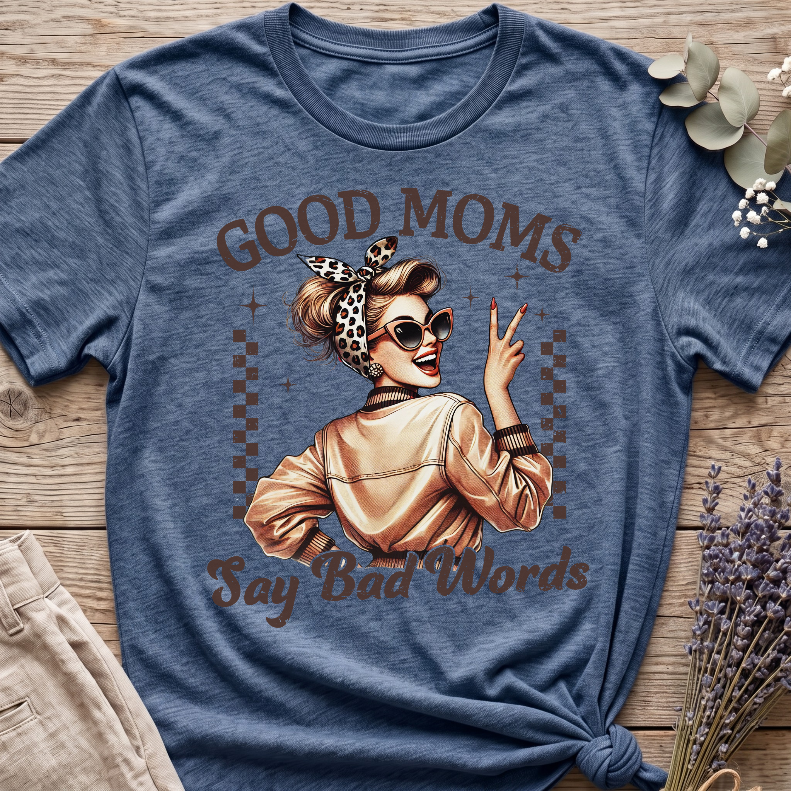 Mom's Say Bad Words T-shirt