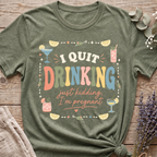 Quit Drinking T-shirt
