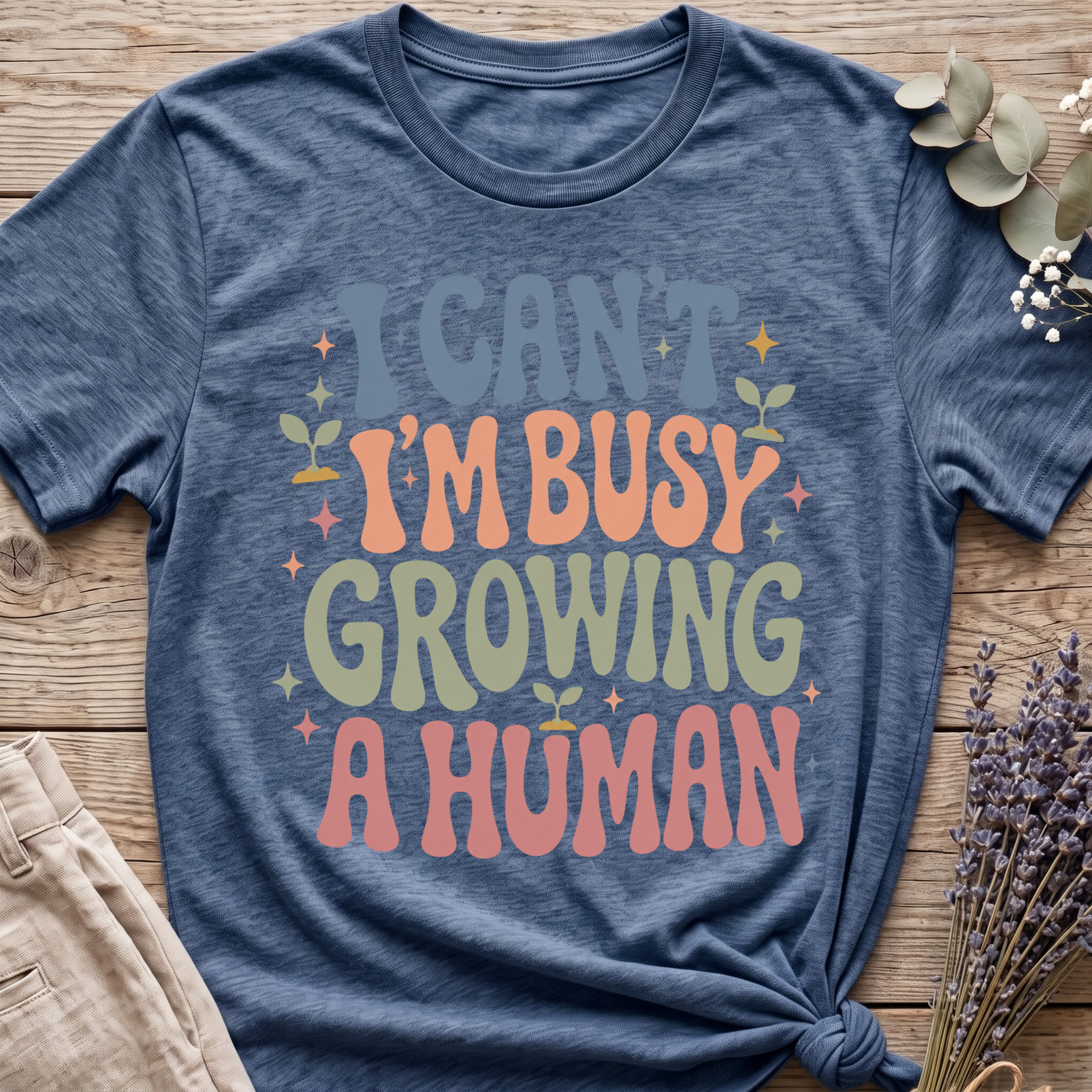 Growing A Human T-shirt