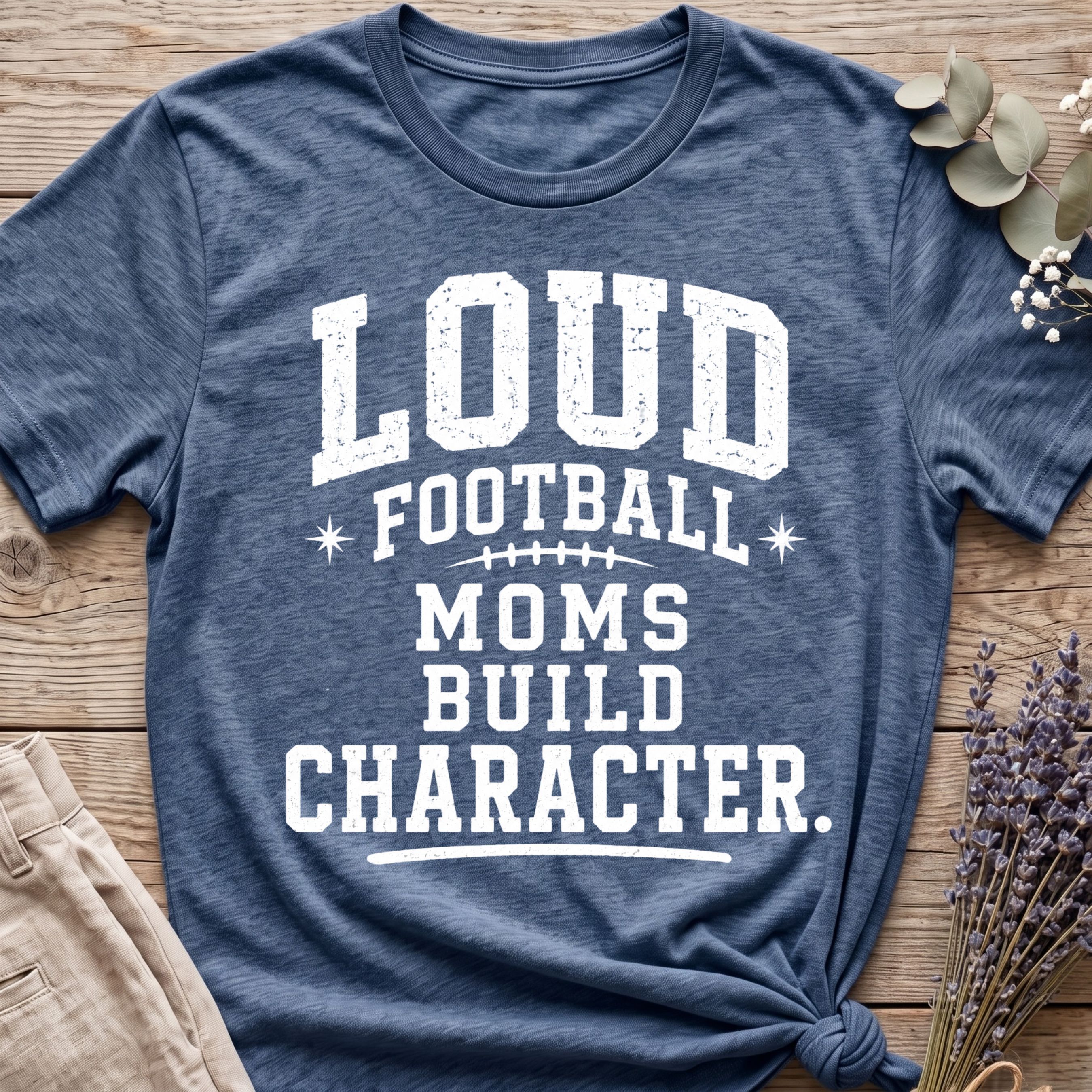 Loud Football Mom T-shirt