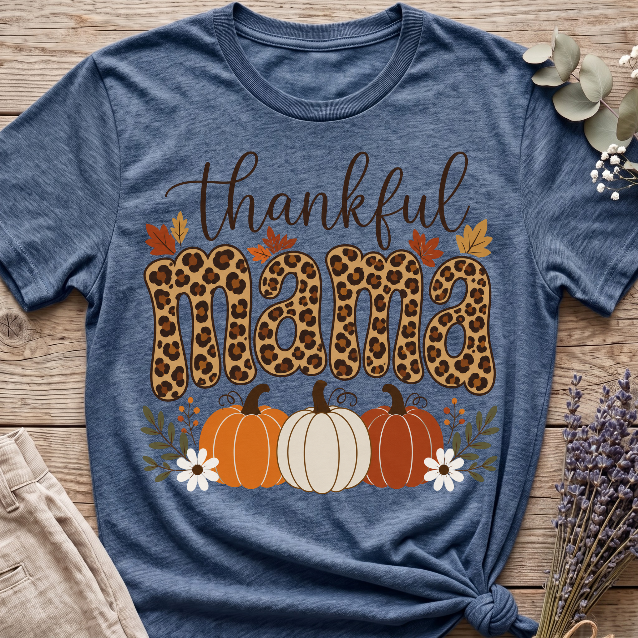 Thankful Mama T-shirt