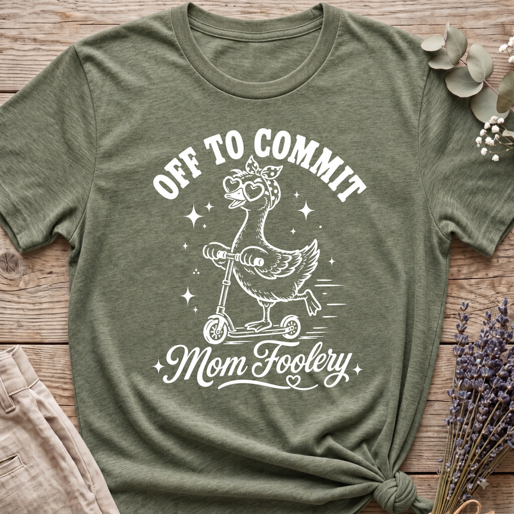 Mom Foolery T-shirt