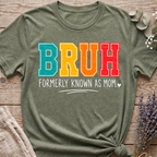 Bruh Mom T-shirt
