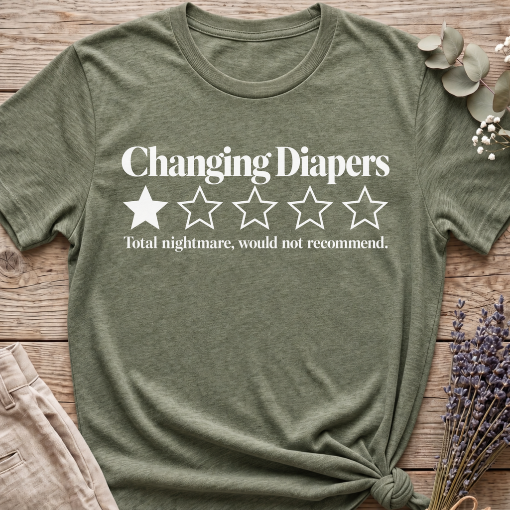 Changing Diapers T-shirt