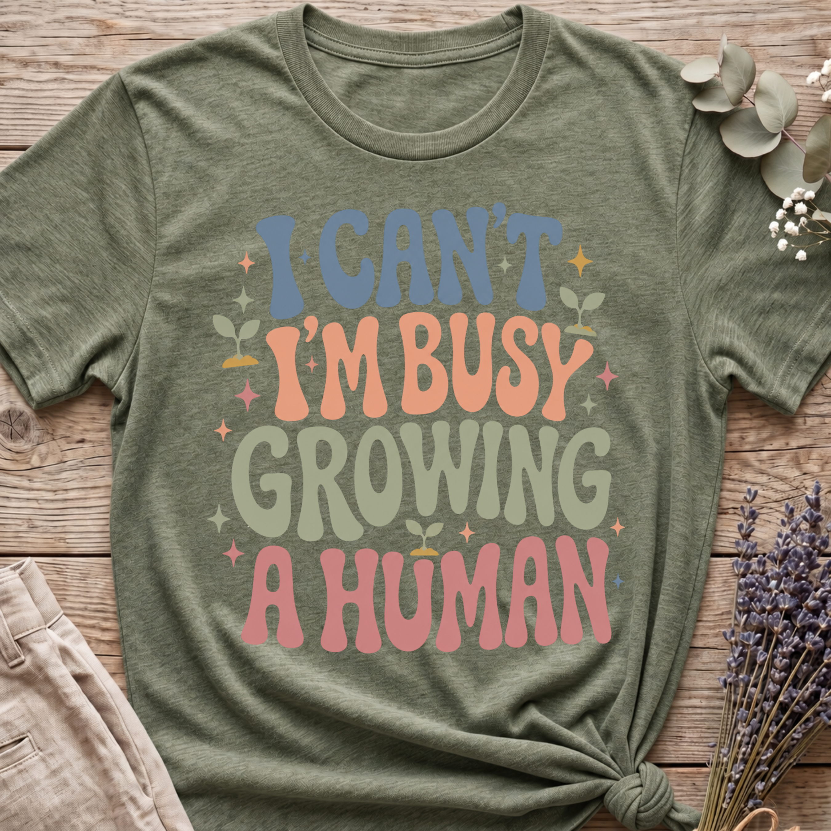 Growing A Human T-shirt