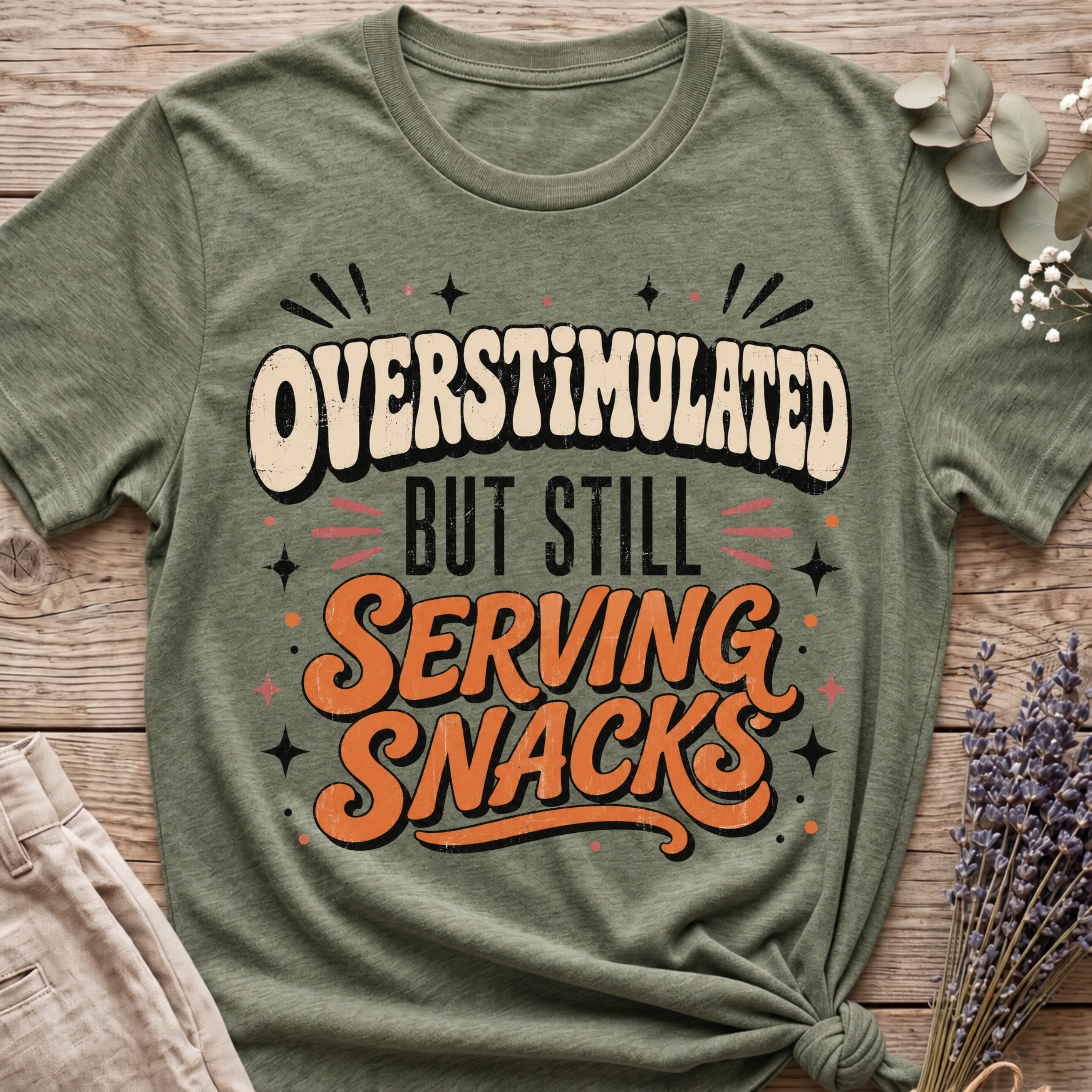 Overstimulated T-shirt