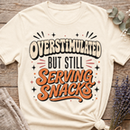 Overstimulated T-shirt