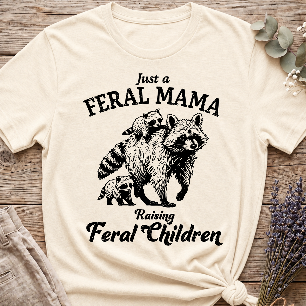 Raising Feral Children T-shirt