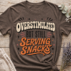 Overstimulated T-shirt