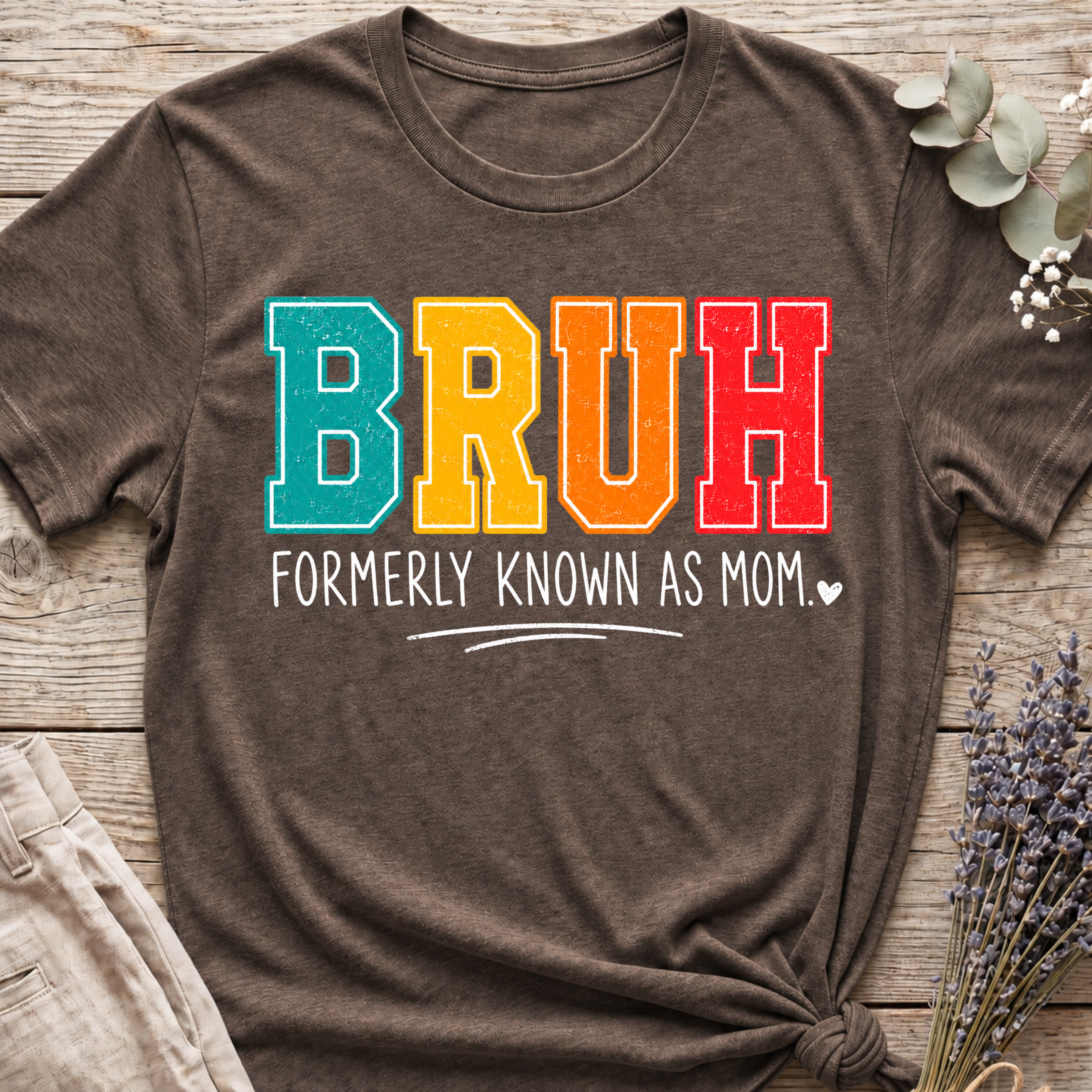 Bruh Mom T-shirt