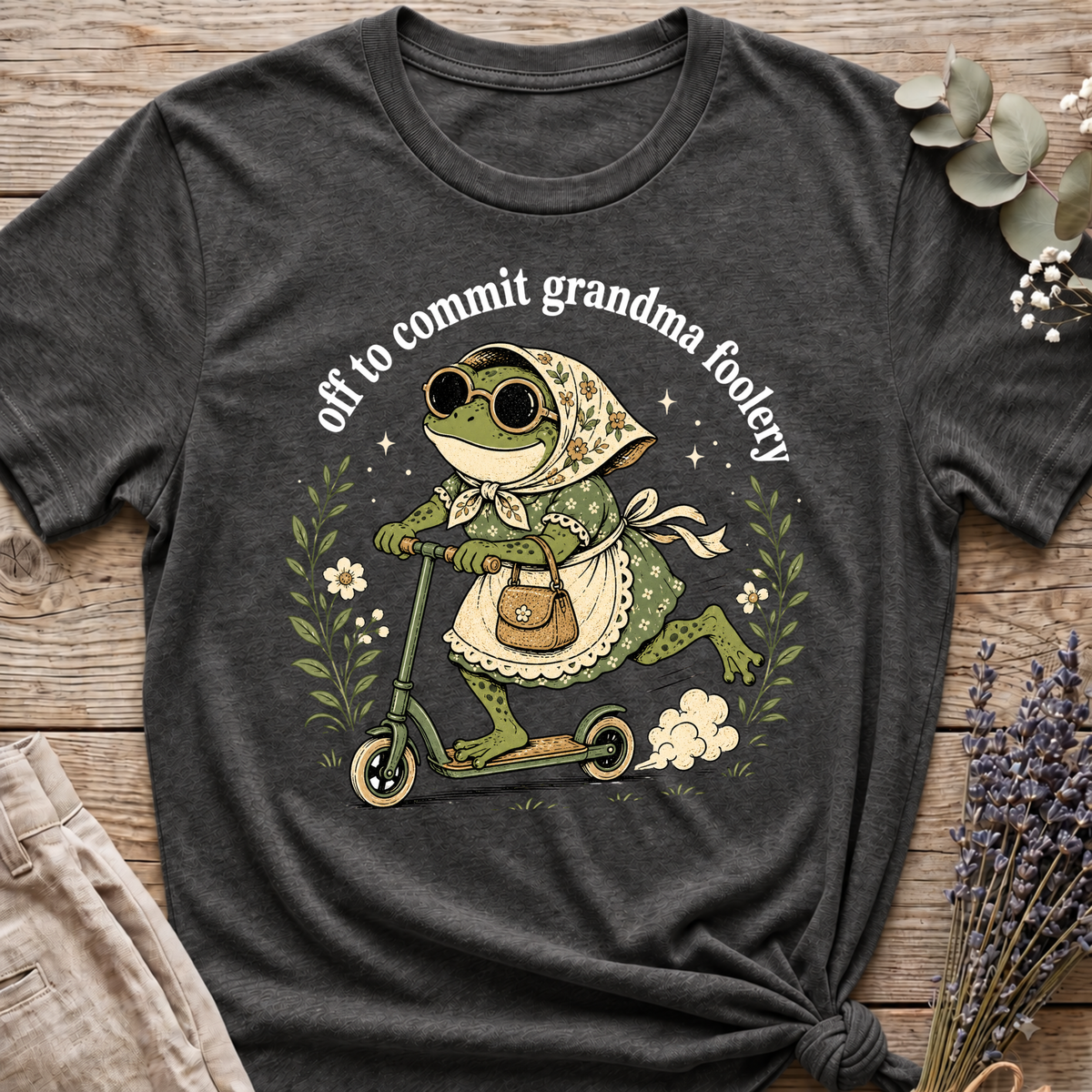 Grandma Foolery T-shirt