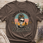 Gentle Parent Dropout T-shirt