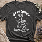 Mom Foolery T-shirt