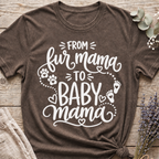 Fur Mama too Baby T-shirt