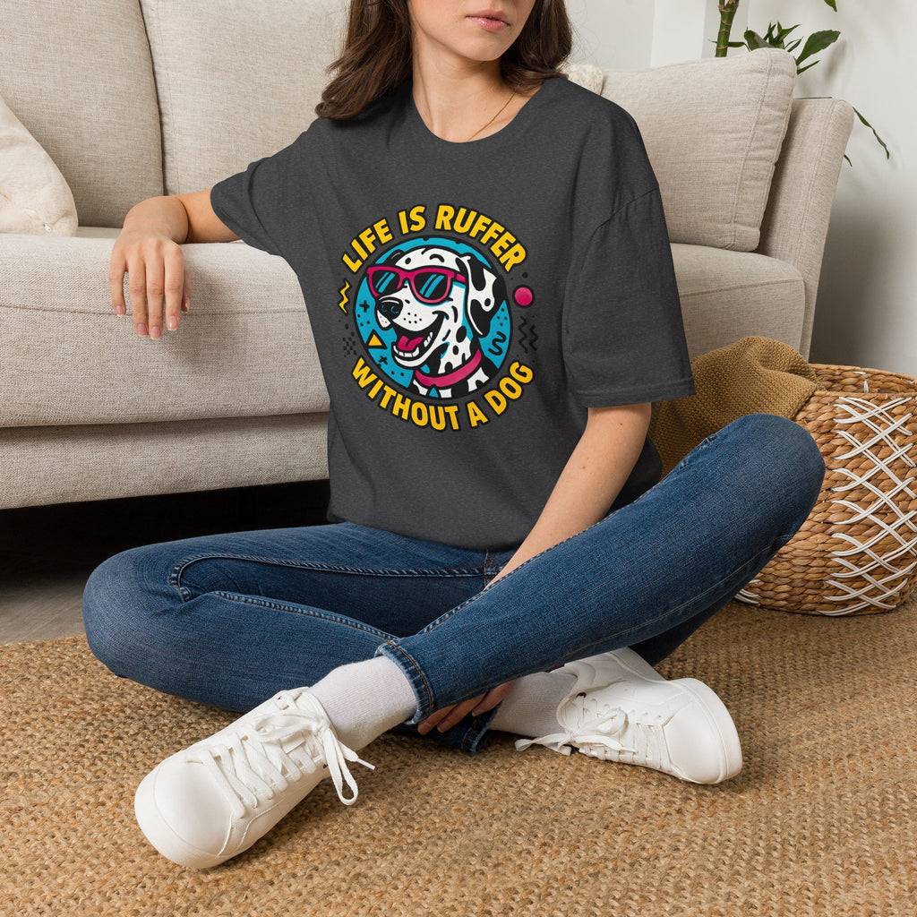 Life Is Ruff T-Shirt