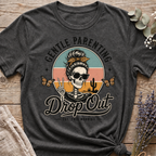 Gentle Parent Dropout T-shirt