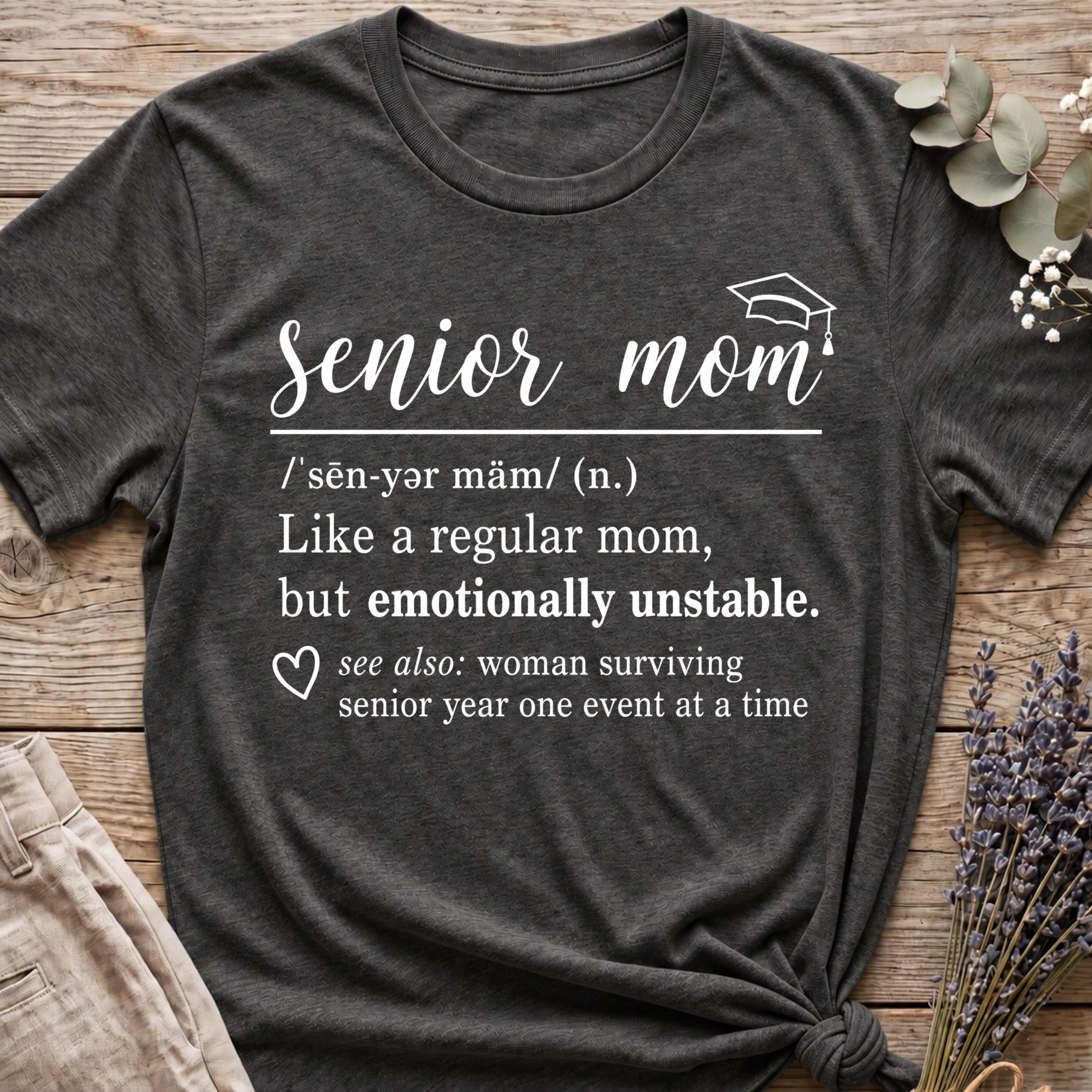 Senior Mom Definition T-shirt
