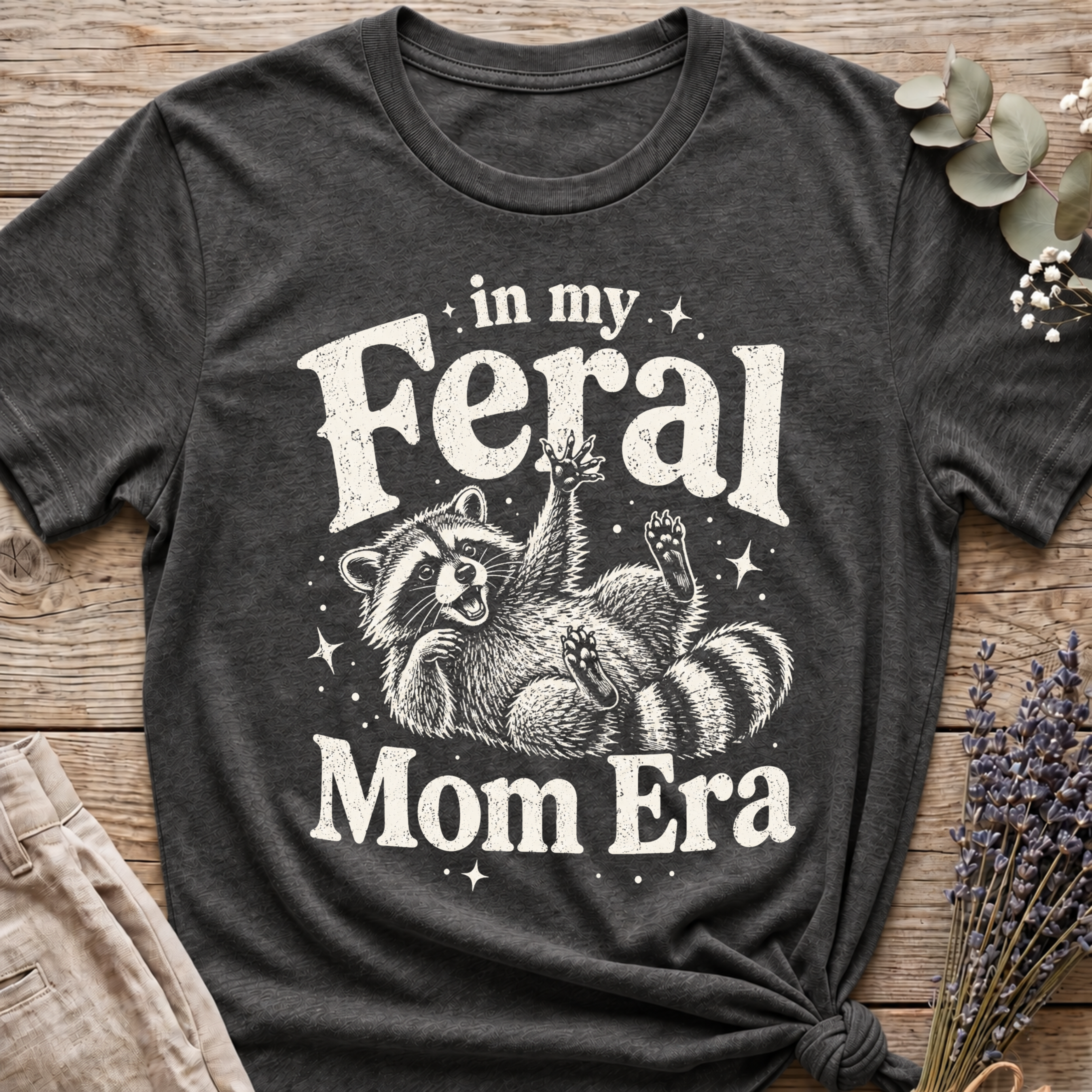 Feral Mom T-shirt