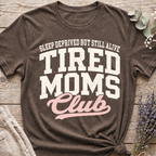 Tired Mom Club T-shirt