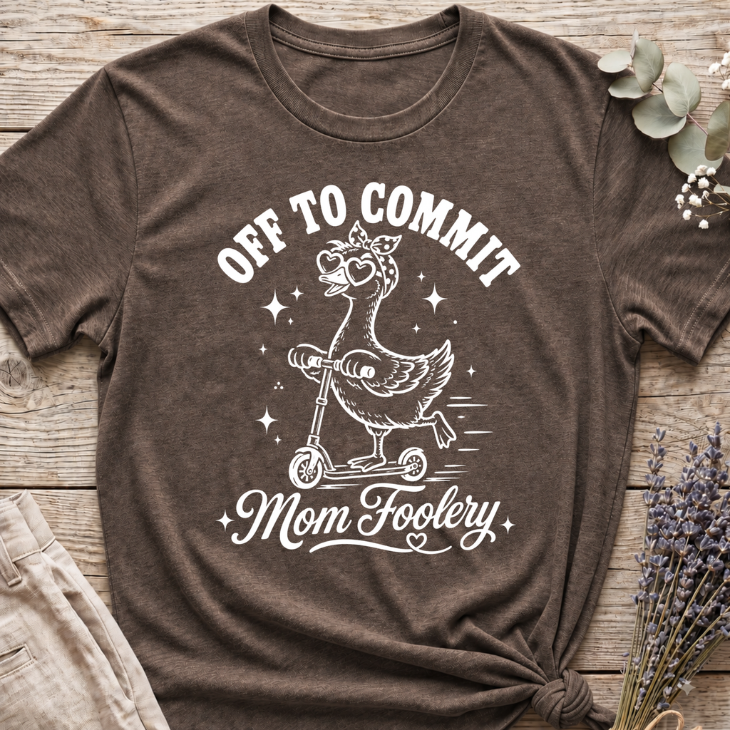 Mom Foolery T-shirt