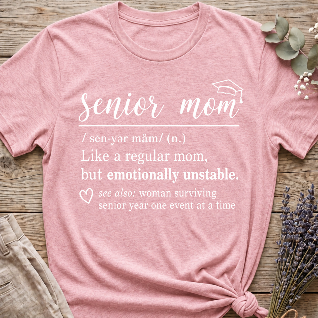 Senior Mom Definition T-shirt