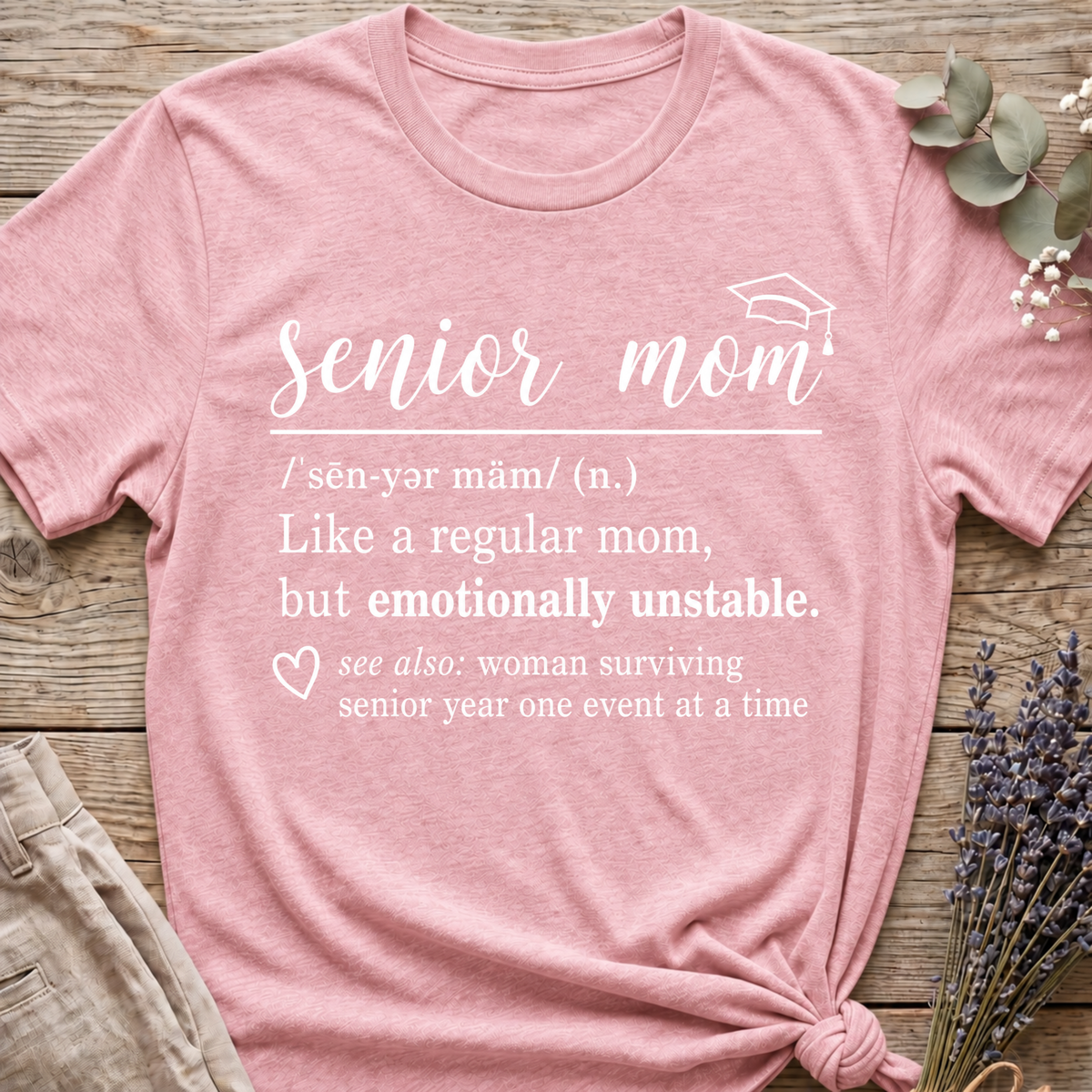Senior Mom Definition T-shirt