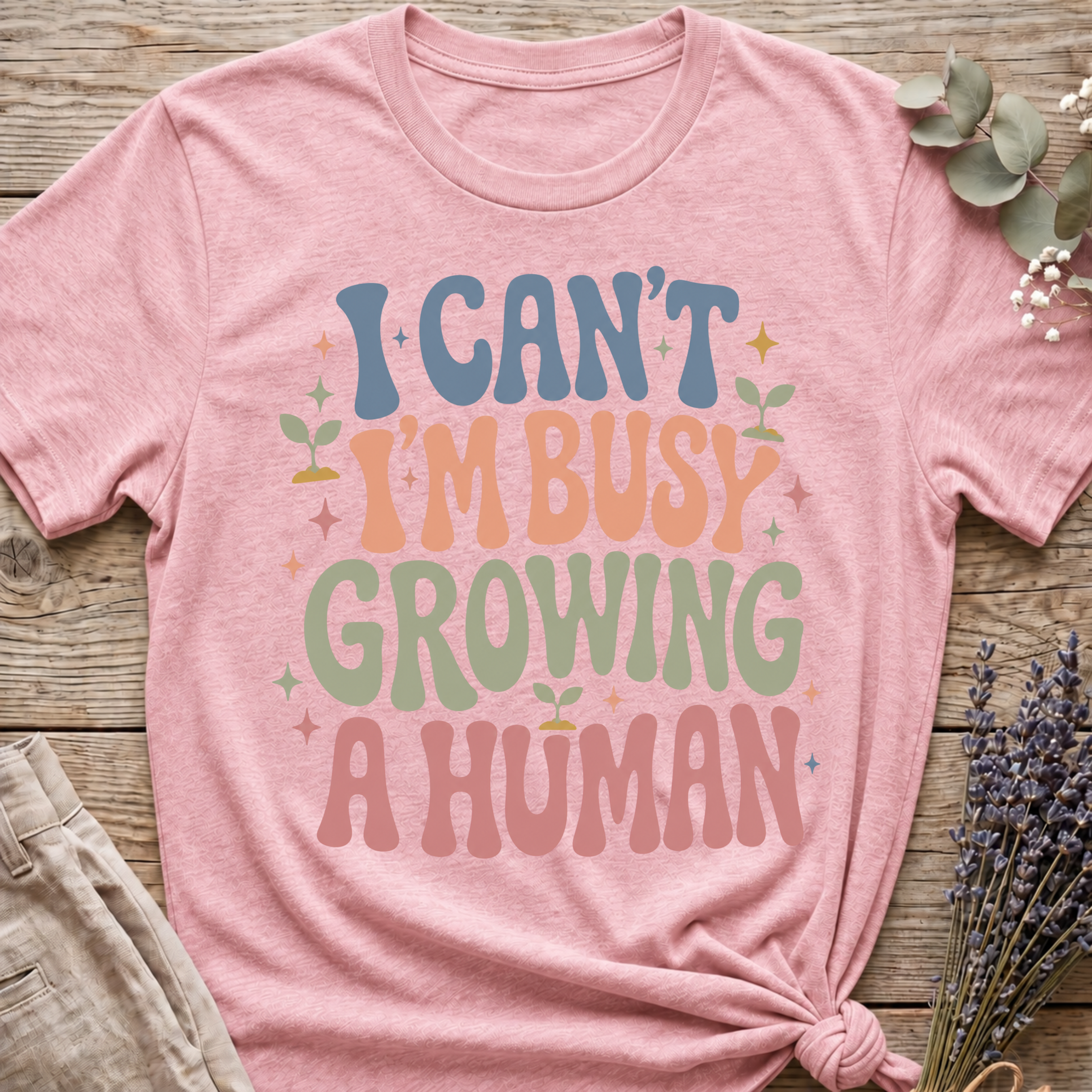 Growing A Human T-shirt