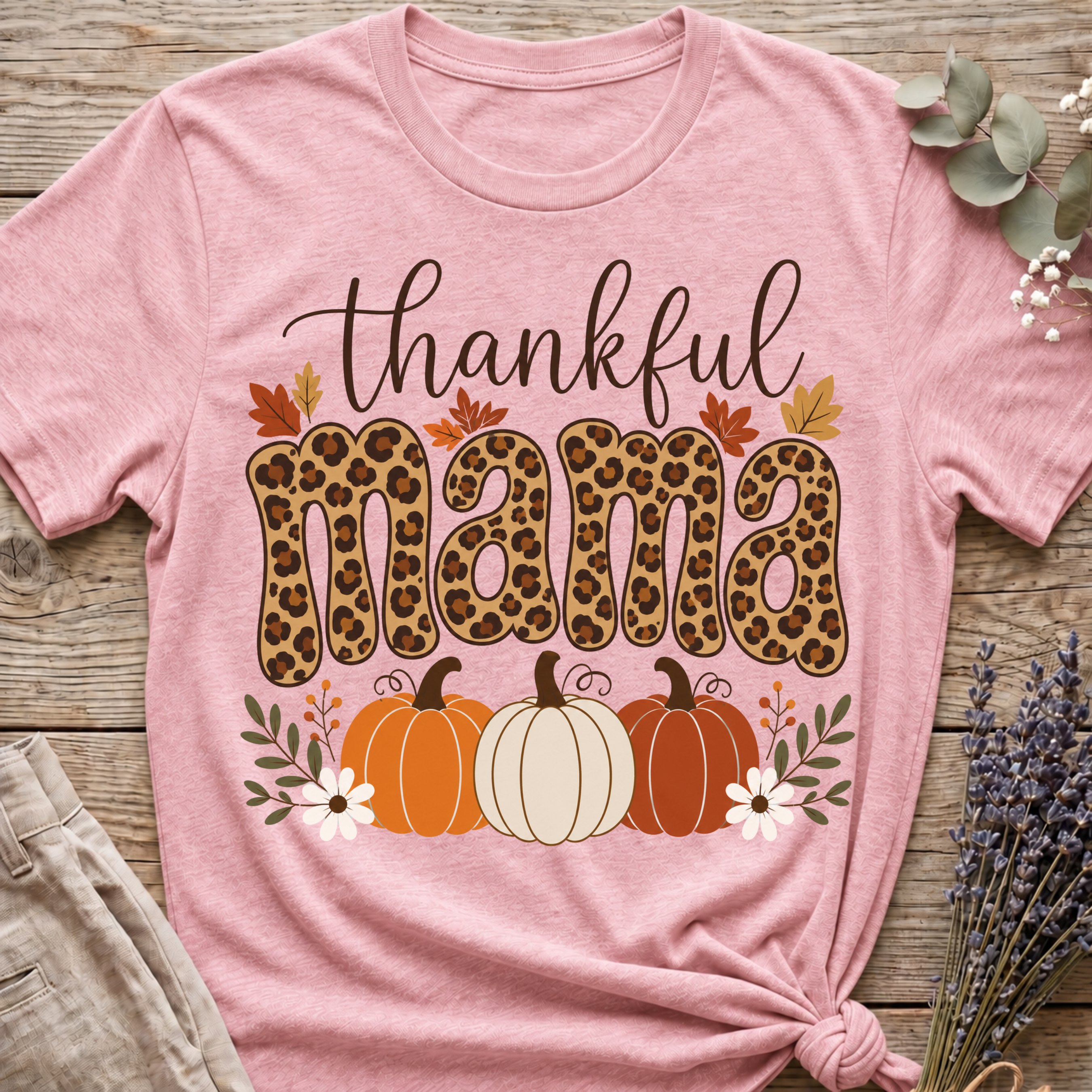 Thankful Mama T-shirt
