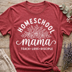 Homeschool Mama T-shirt