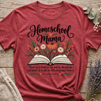 Home School Mama T-shirt